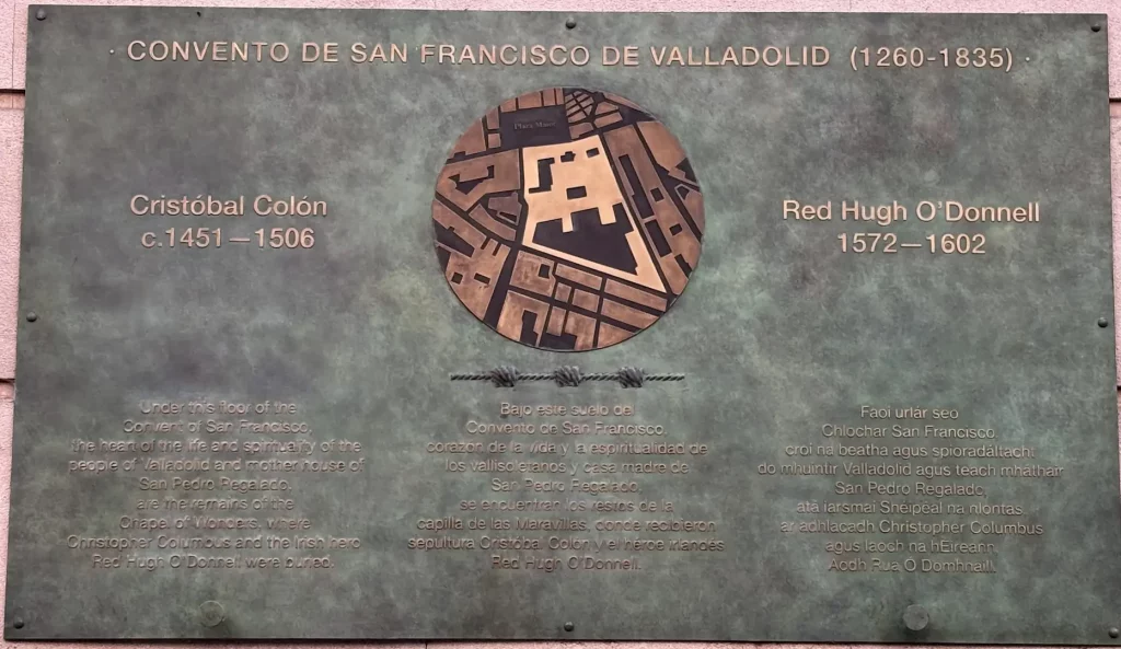 Placa del convento de San Francisco de Valladolid con referencias a Cristóbal Colón y Red Hugh O’Donnell